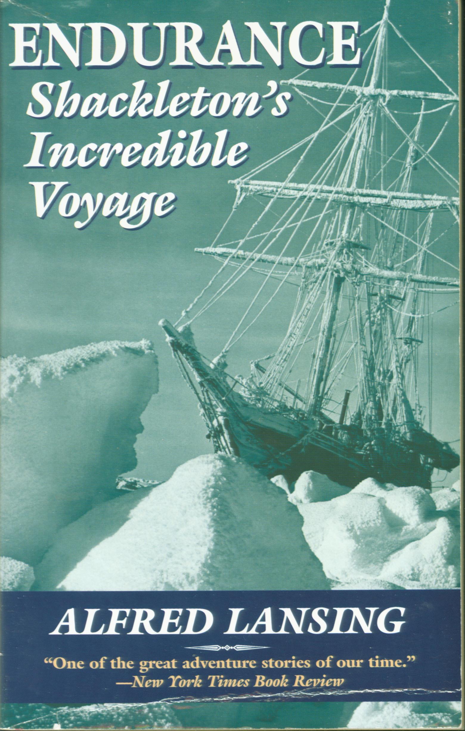 ENDURANCE: Shackleton's incredible voyage. 